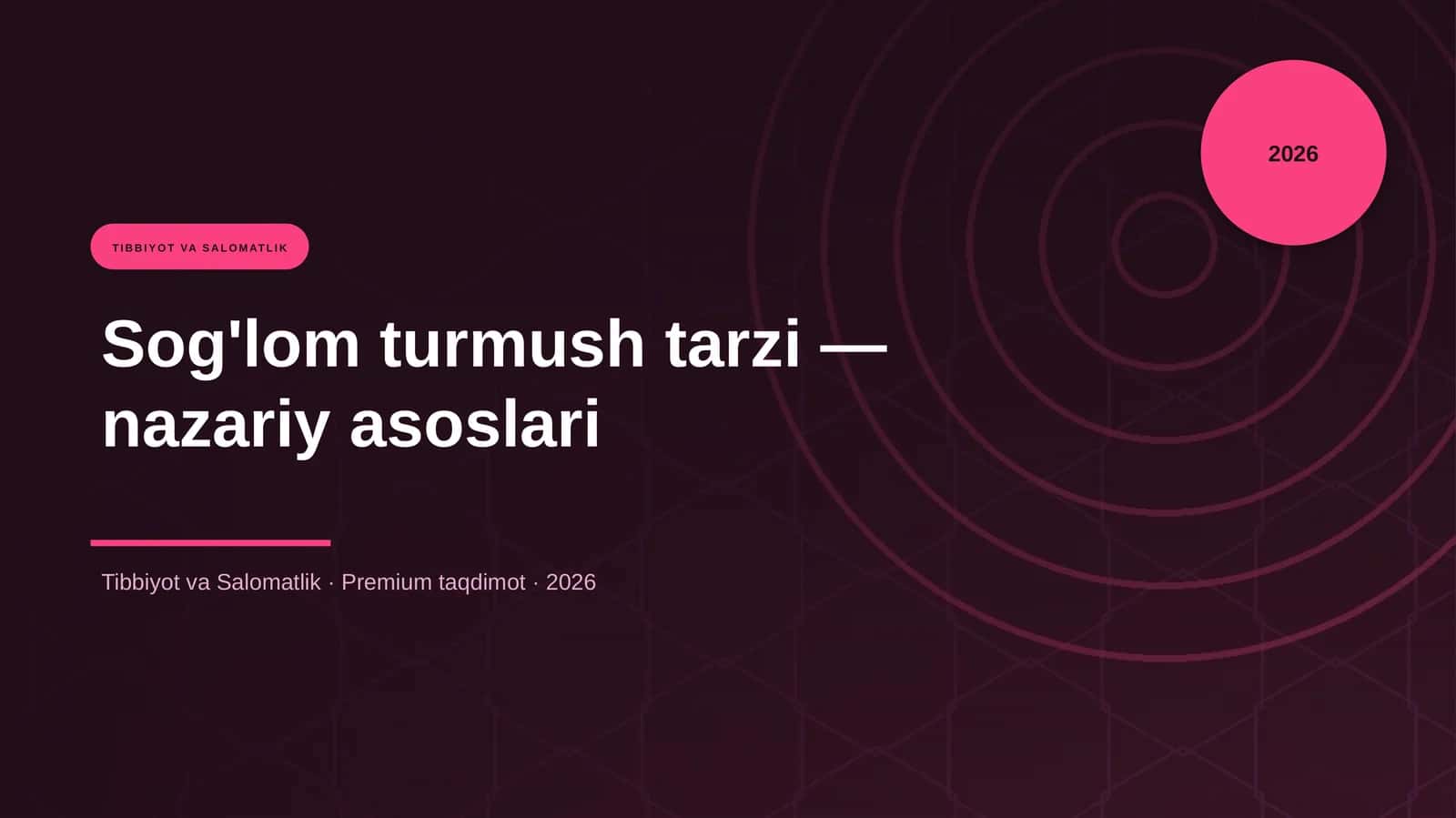 Sog'lom turmush tarzi — nazariy asoslari