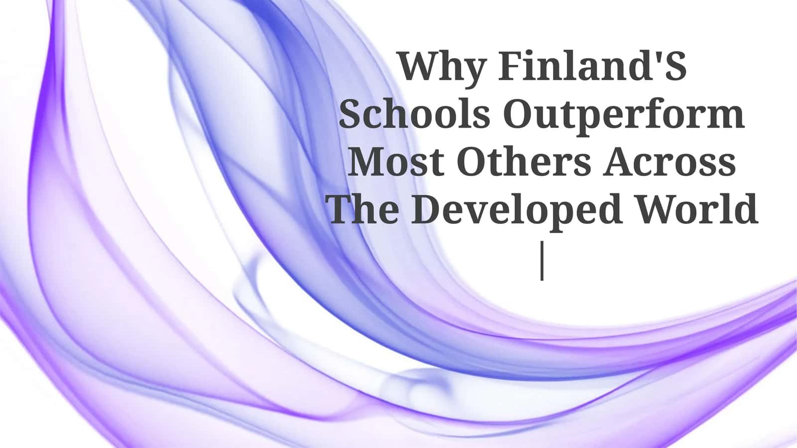 Finland's Education System