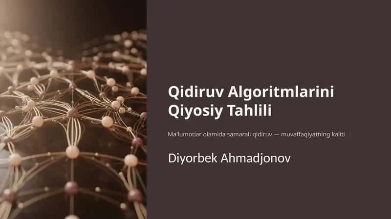 Qidiruv Algoritmlarini Qiyosiy Tahlili