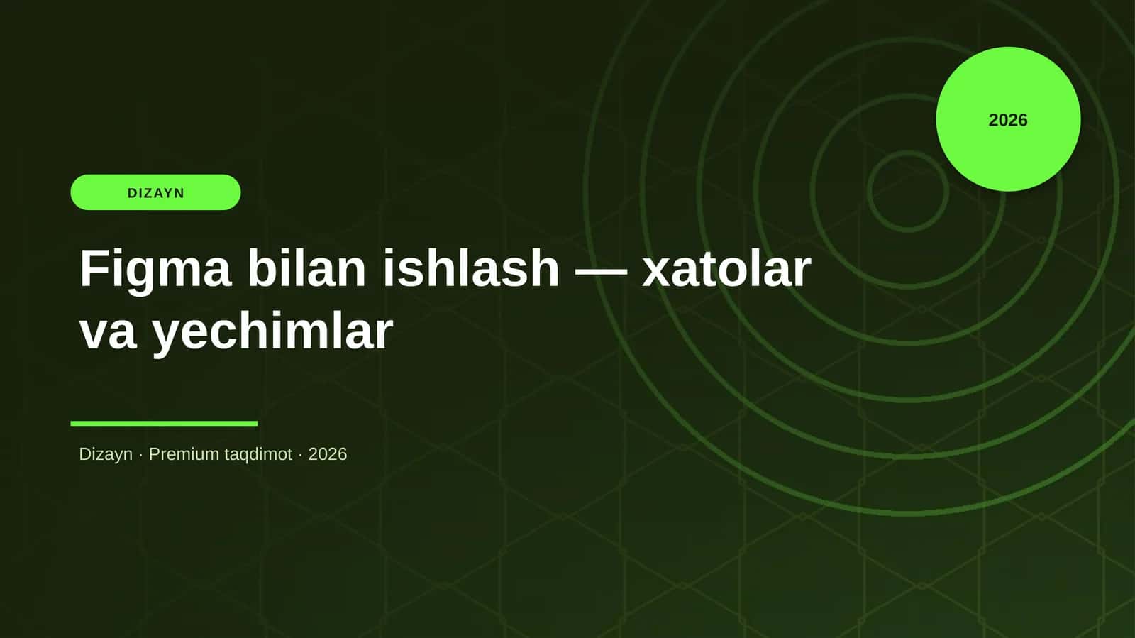 Figma bilan ishlash — xatolar va yechimlar