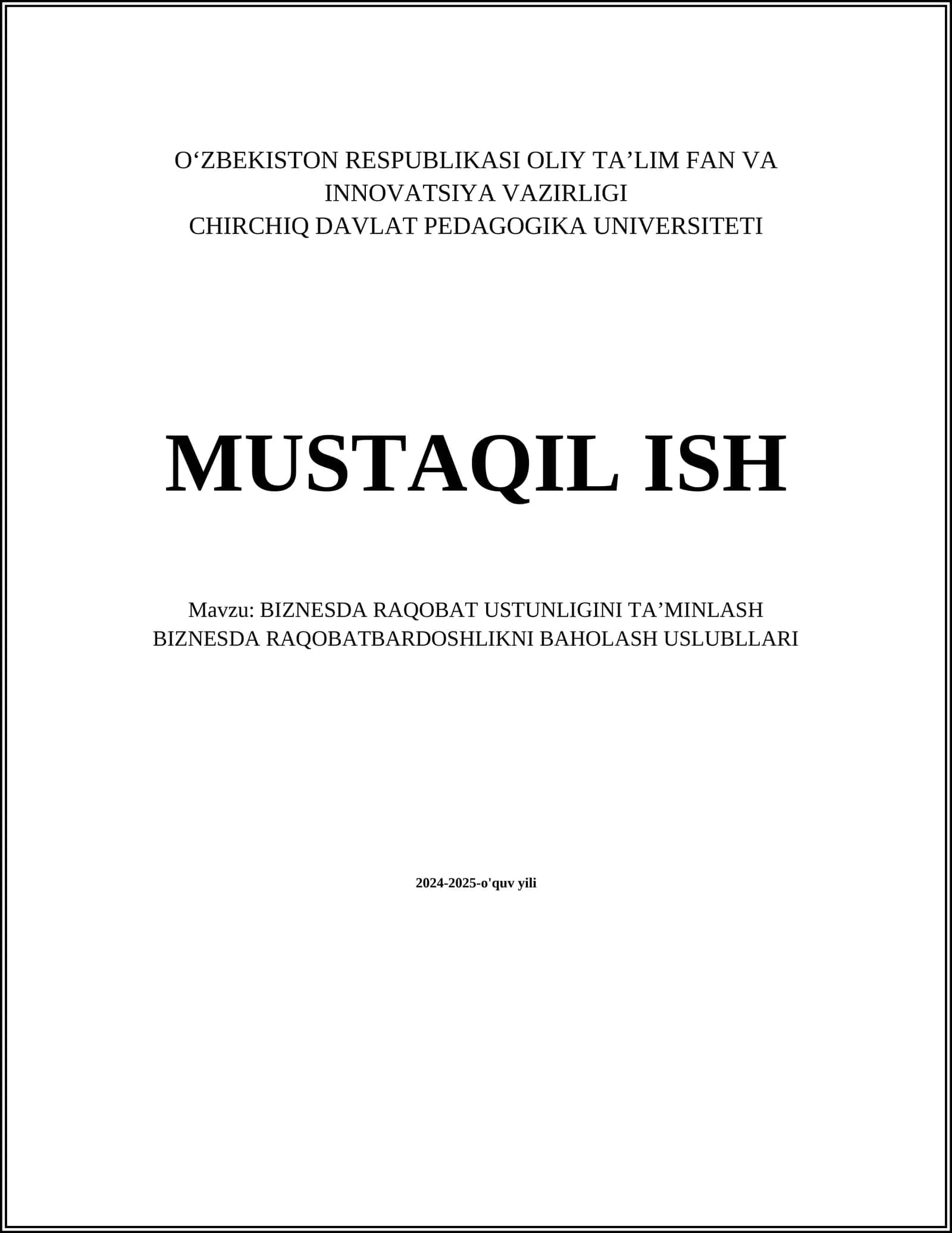 BIZNESDA RAQOBAT USTUNLIGINI TA’MINLASH BIZNESDA RAQOBATBARDOSHLIKNI BAHOLASH USLUBLLARI