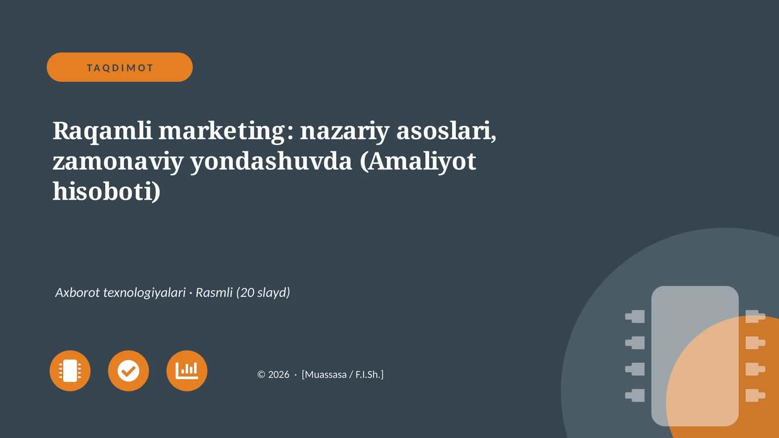 Raqamli marketing: nazariy asoslari, zamonaviy yondashuvda (Amaliyot hisoboti)