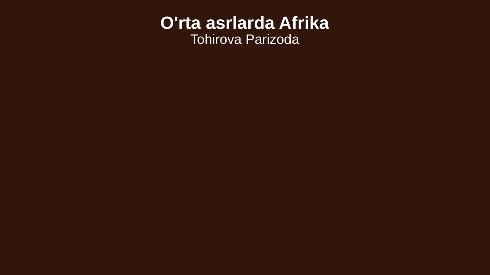 O'rta asrlarda Afrika