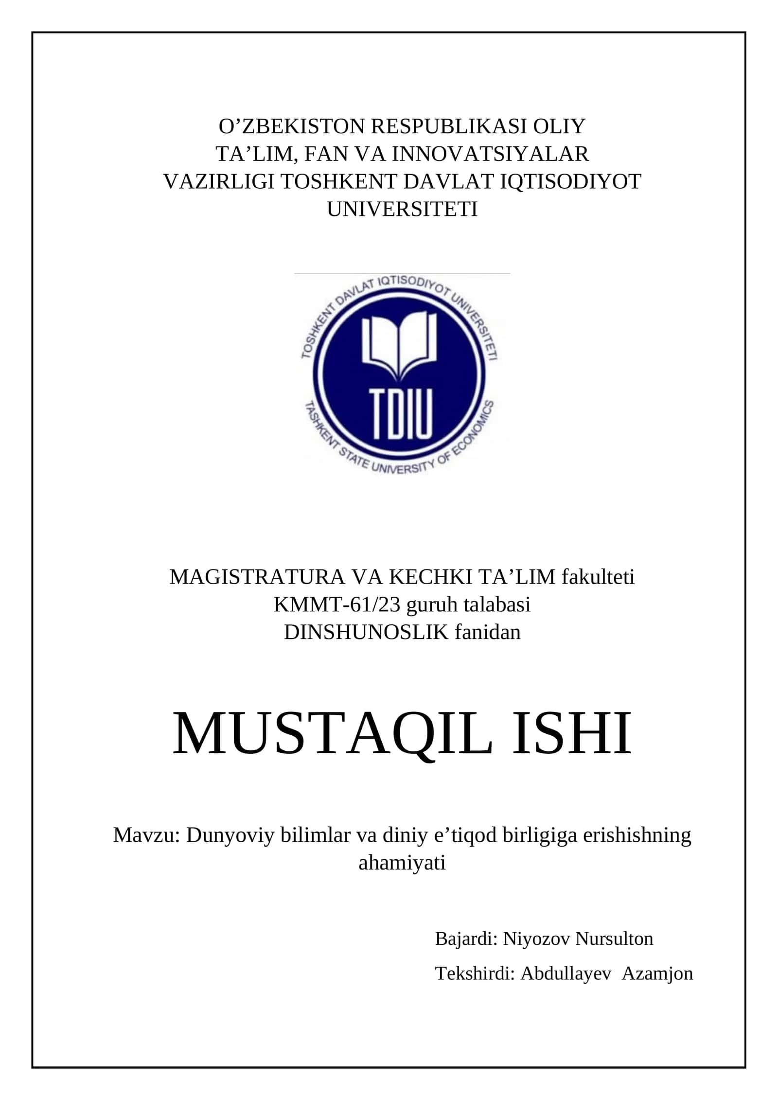 Dunyoviy bilimlar va diniy e’tiqod birligiga erishishning ahamiyati