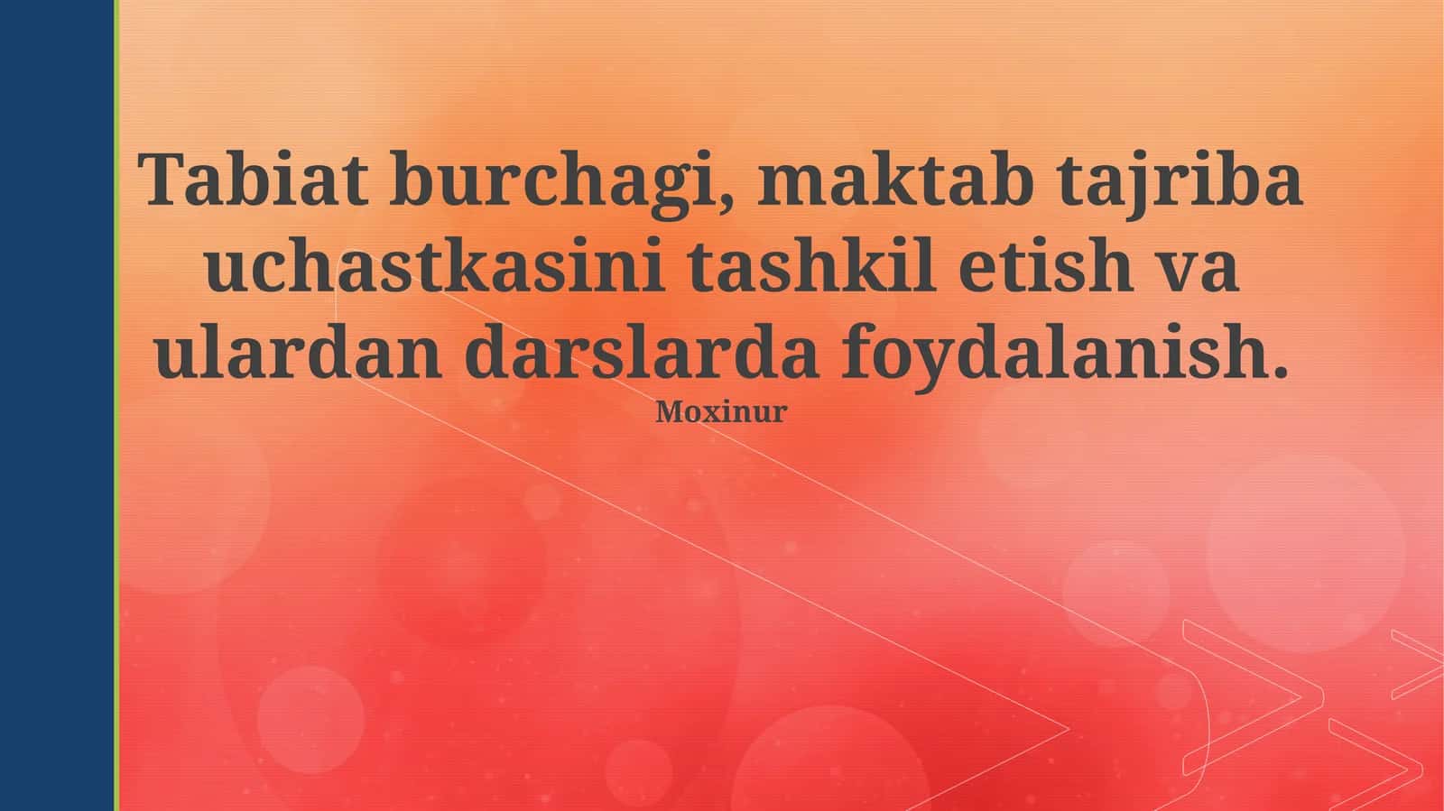 Tabiat burchagi, maktab tajriba uchastkasini tashkil etish va ulardan darslarda foydalanish