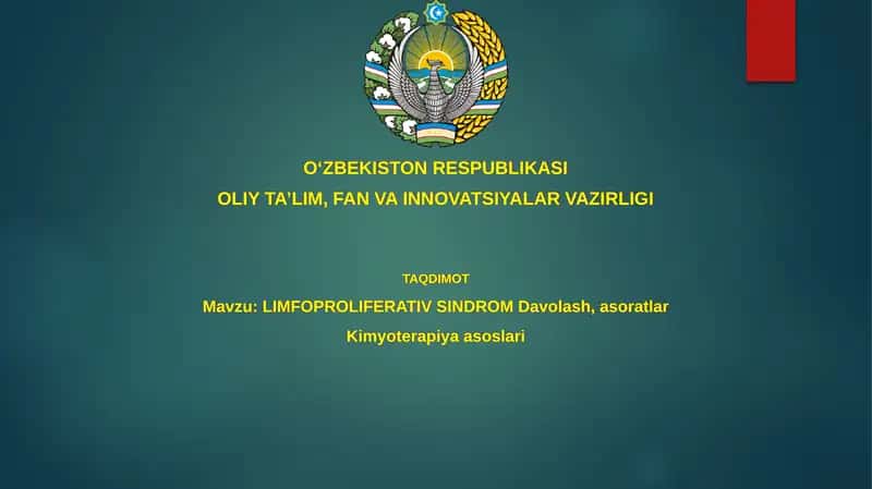 LIMFOPROLIFERATIV SINDROMDavolash,asoratlarKimyoterapiyaasoslari