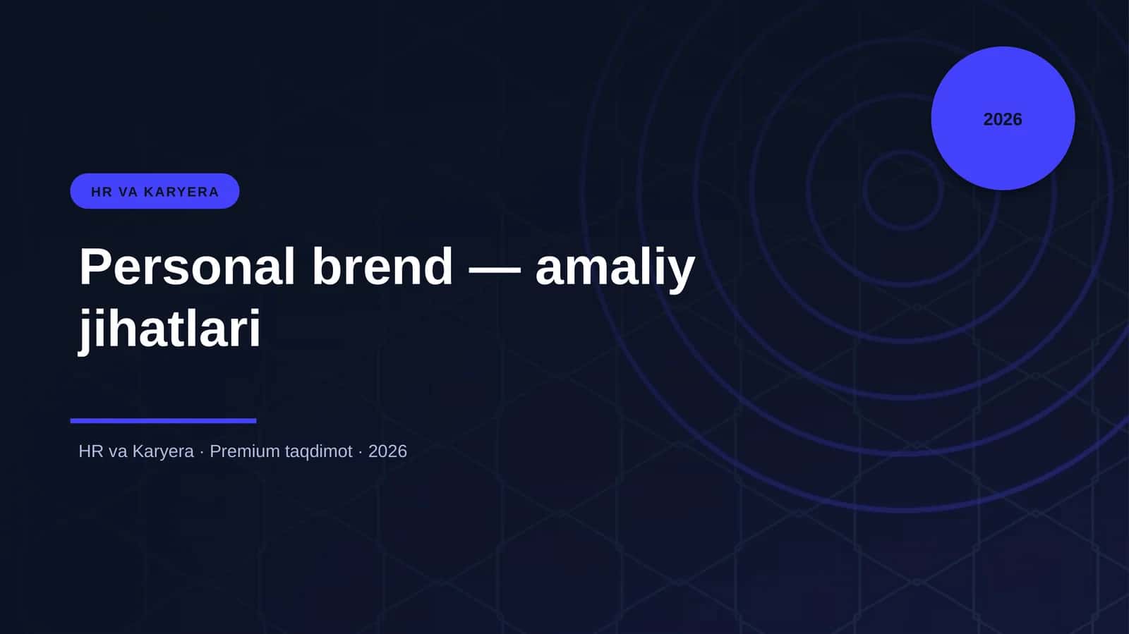 Personal brend — amaliy jihatlari