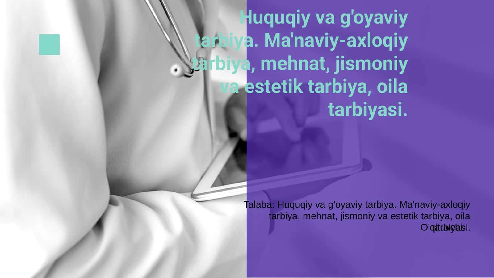 Huquqiy va g'oyaviy tarbiya