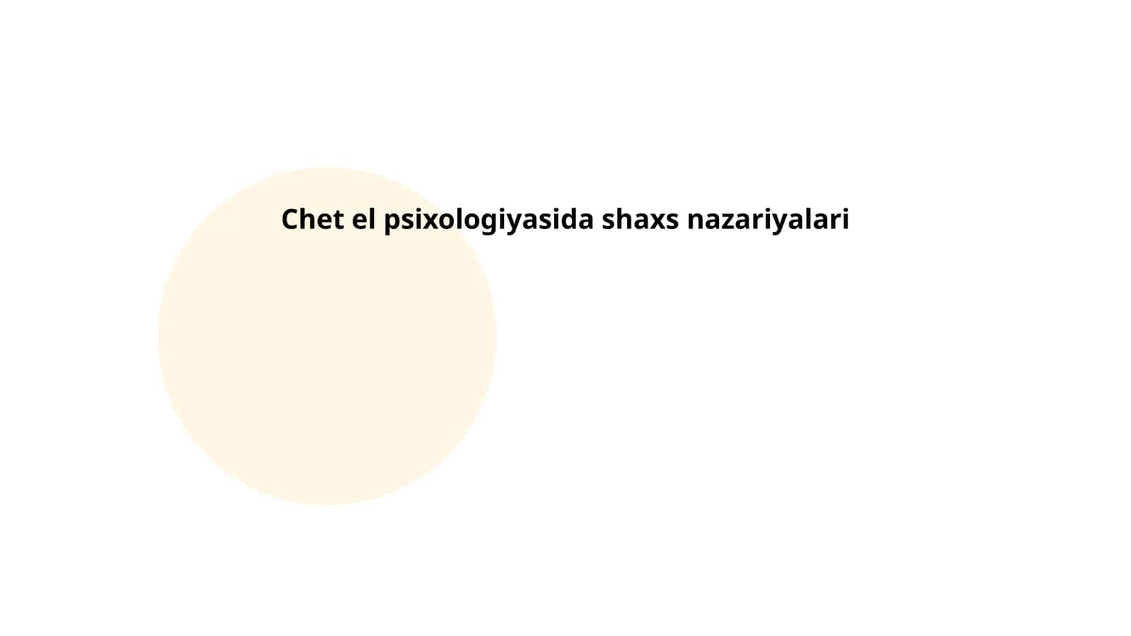 Chet el psixologiyasida shaxs nazariyalari