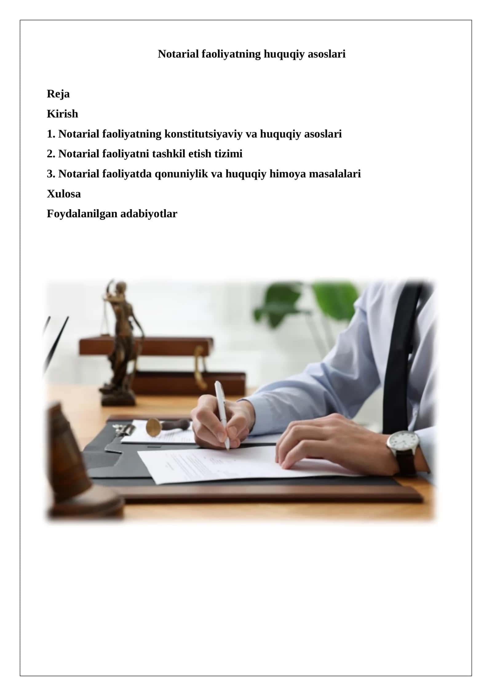 Notarial faoliyatning huquqiy asoslari