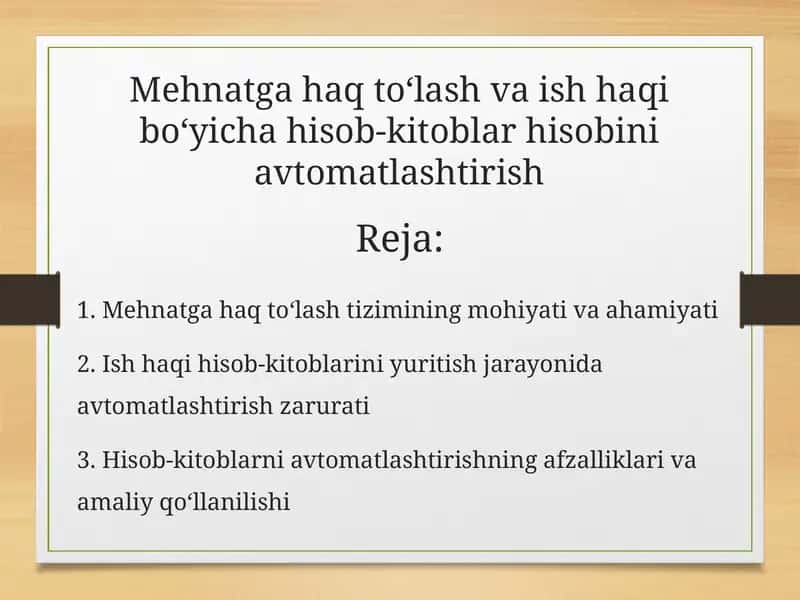 Mehnatga haq toʻlash va ish haqi boʻyicha hisob-kitoblar hisobini avtomatlashtirish