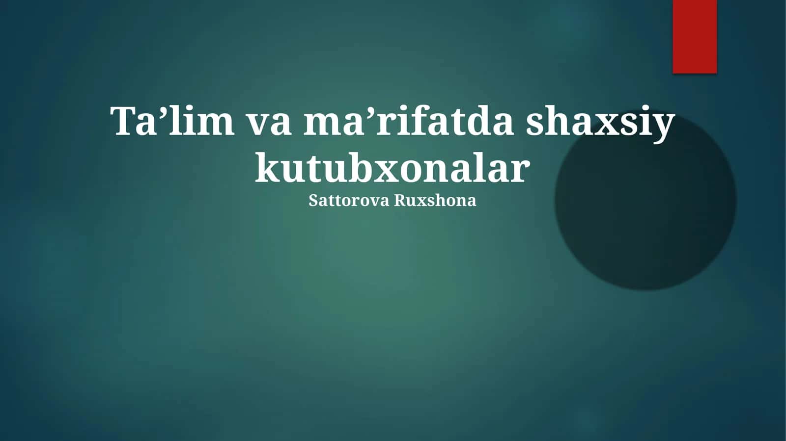 Taʼlim va maʼrifatda shaxsiy kutubxonalar