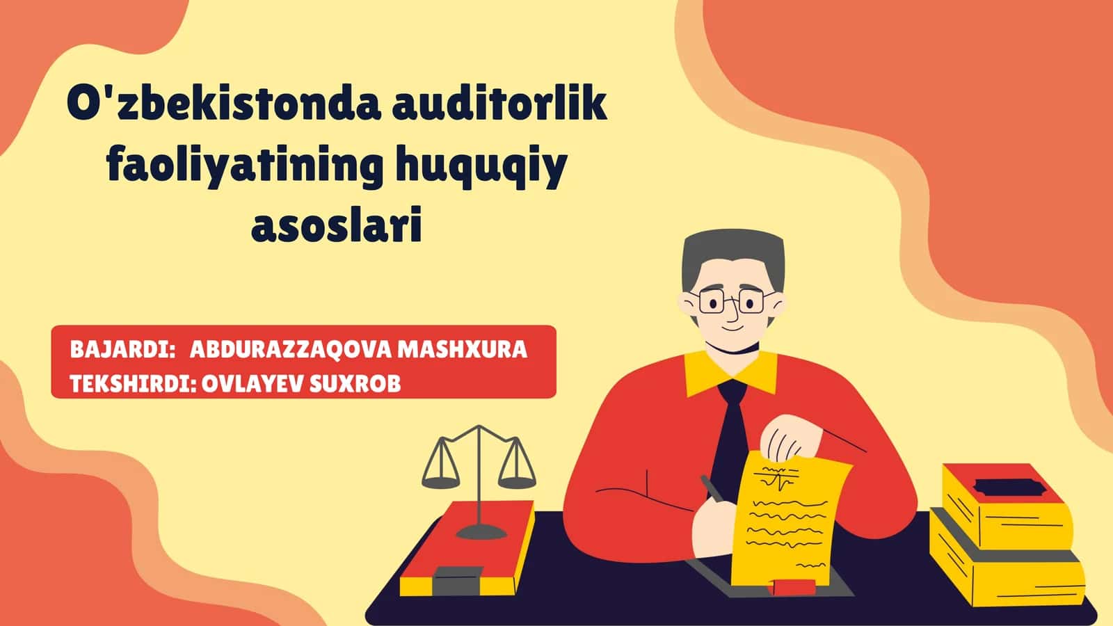 Auditorlik faoliyatining huquqiy asoslari