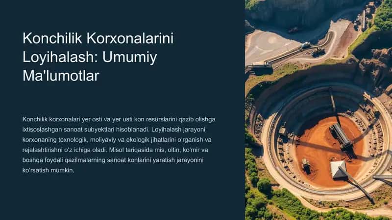 Konchilik Korxonalarini Loyihalash