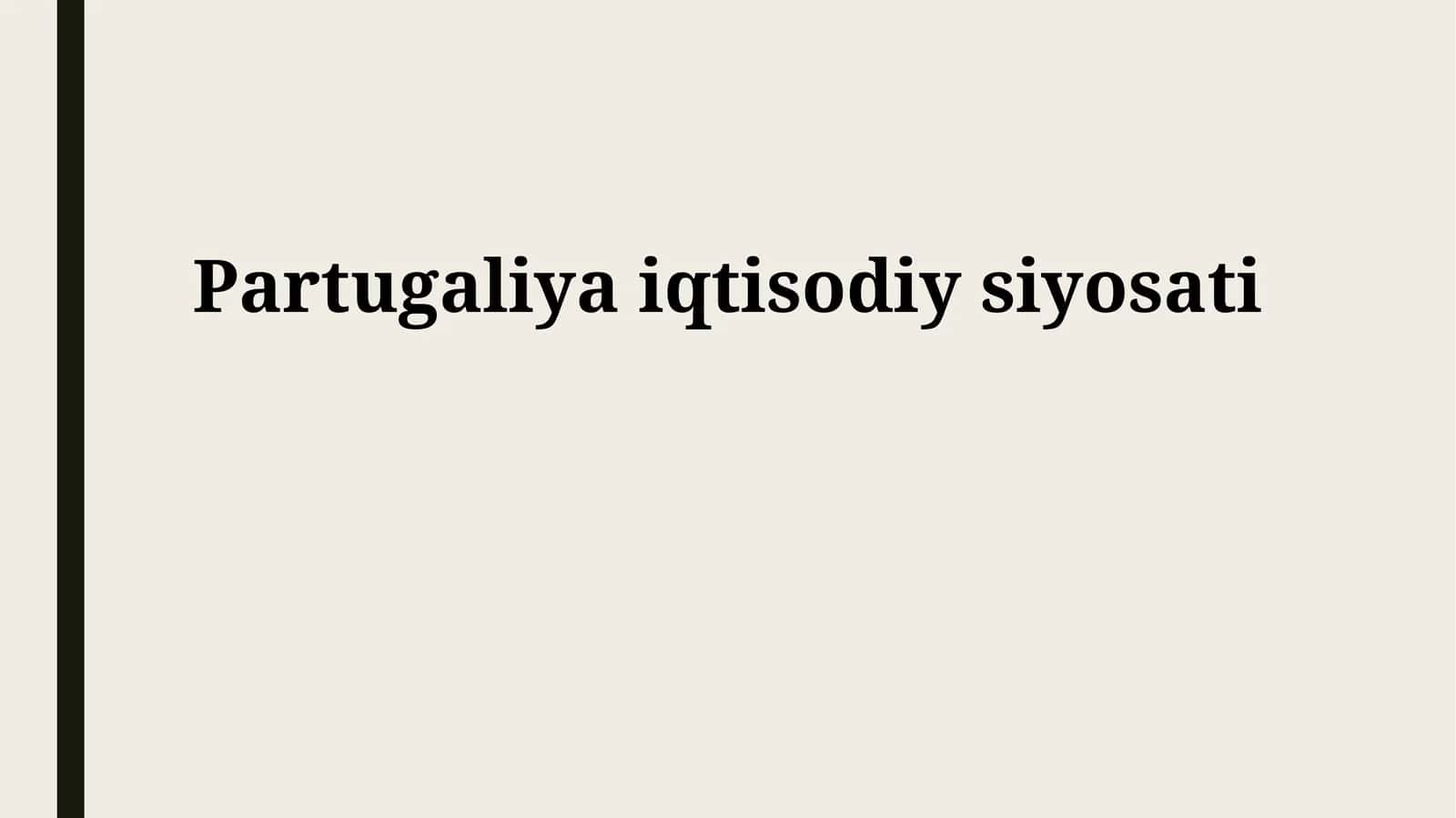 Partugaliya iqtisodiy siyosati