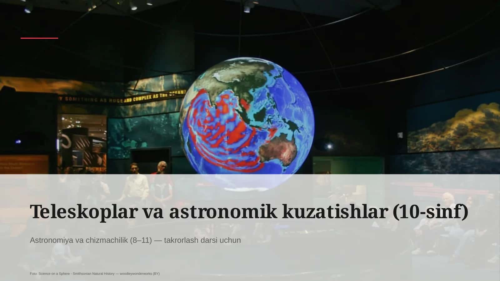 Teleskoplar va astronomik kuzatishlar (10-sinf)
