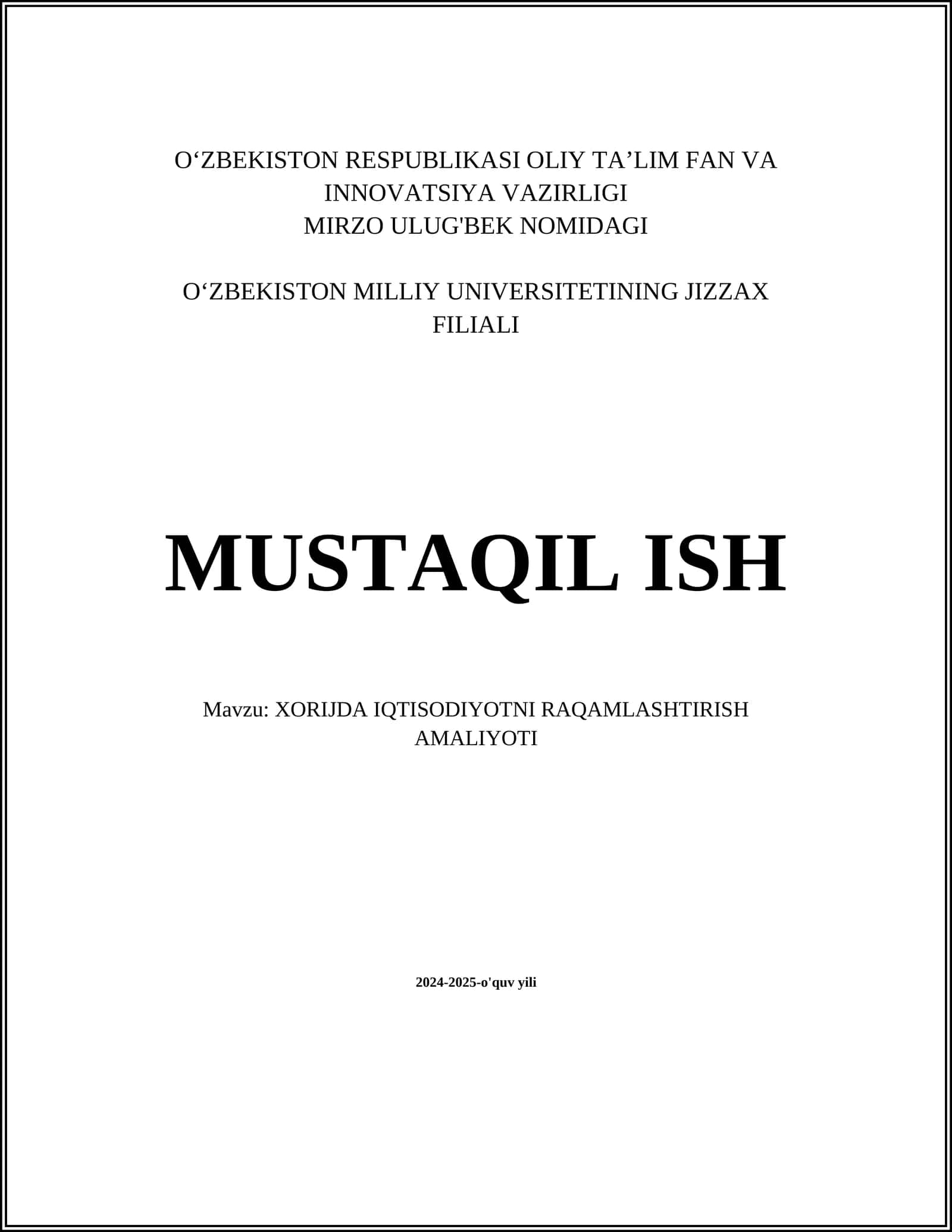 XORIJDA IQTISODIYOTNI RAQAMLASHTIRISH AMALIYOTI