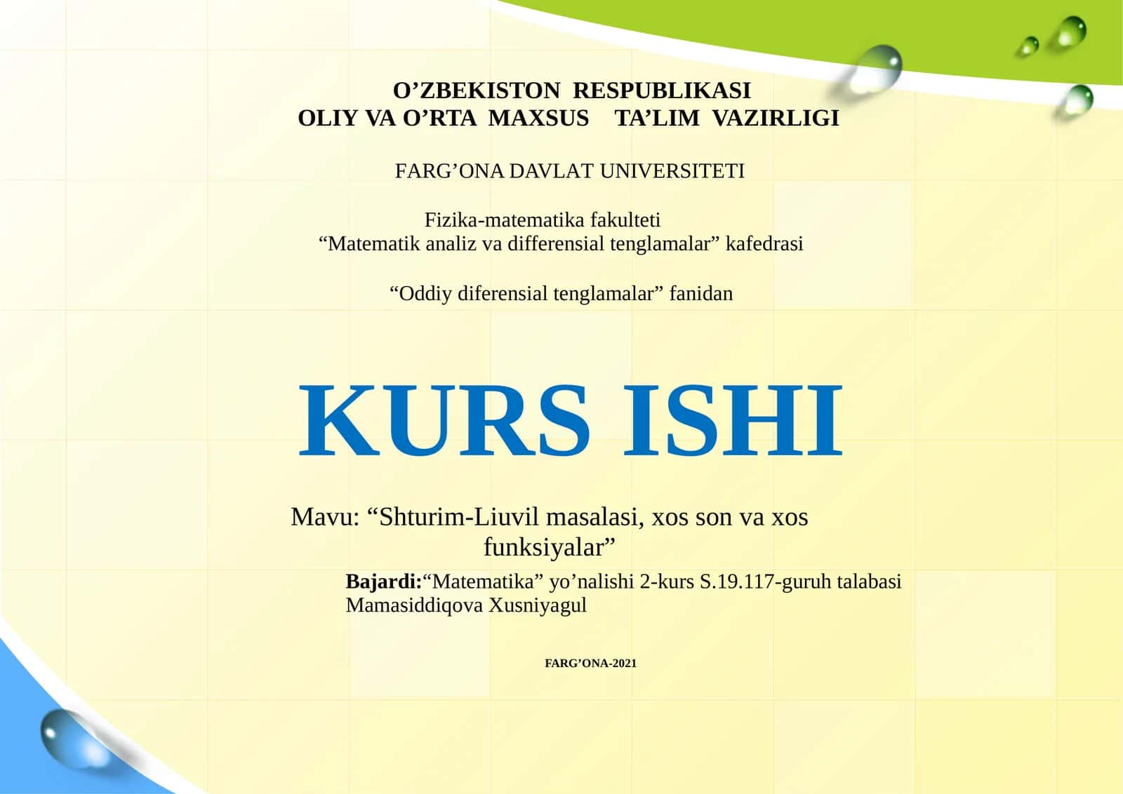 Shturim-Liuvil masalasi, xos son va xos funksiyalar