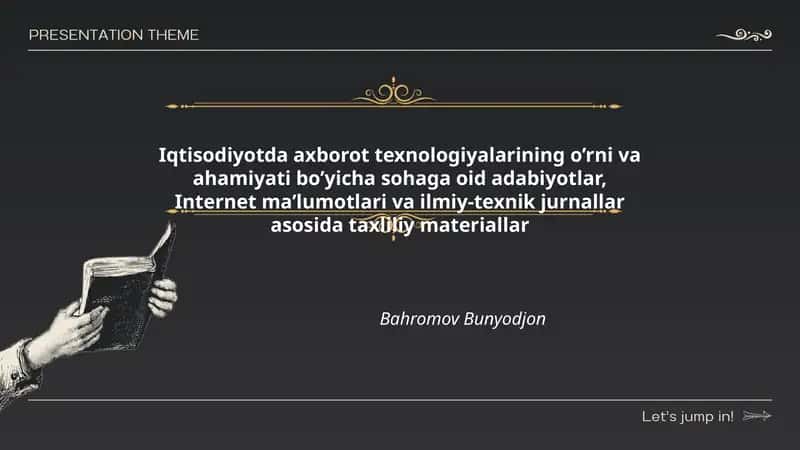 Iqtisodiyotda axborot texnologiyalarining o’rni va ahamiyati bo’yicha sohaga oid adabiyotlar, Internet ma’lumotlari va ilmiy-texnik jurnallar asosida taxliliy materiallar