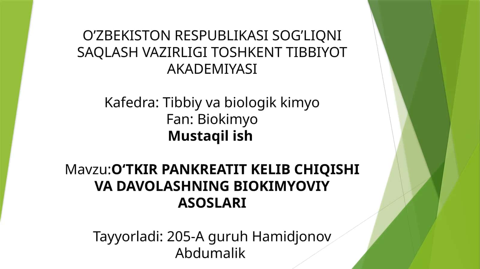 O‘TKIRPANKREATIT KELIB CHIQISHI VA DAVOLASHNING BIOKIMYOVIY ASOSLARI