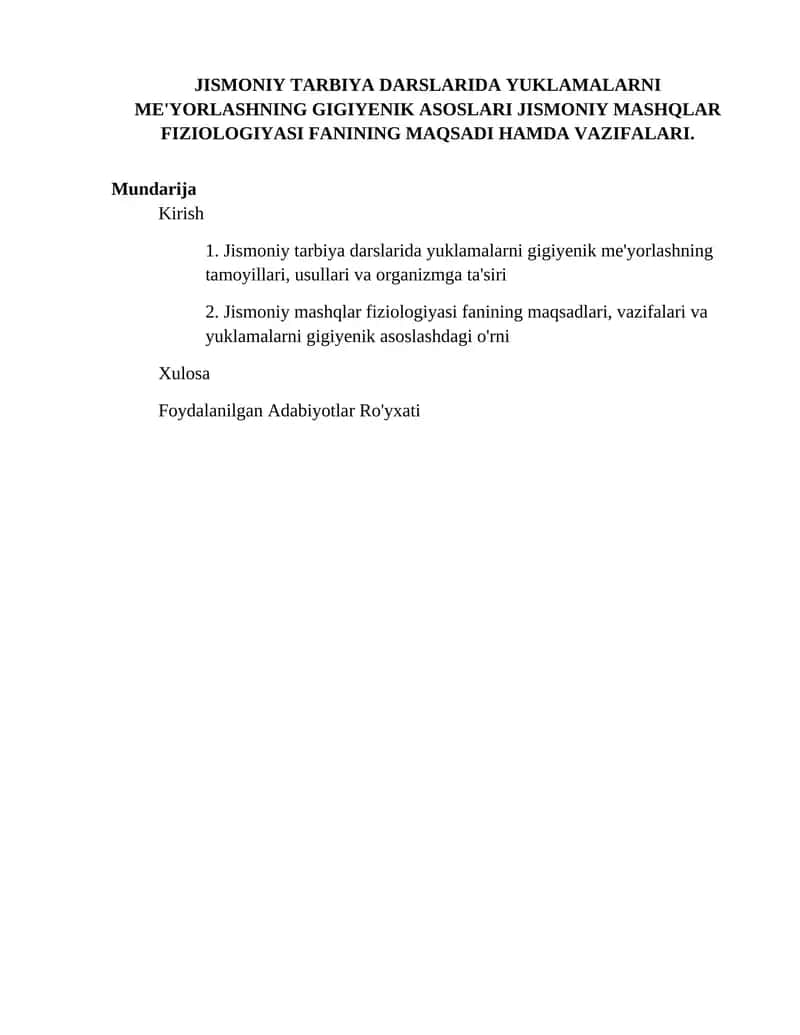 Jismoniy Tarbiya Darslarida Yuklamalarni Me'yorlashning Gigiyenik Asoslari Jismoniy Mashqlar Fiziologiyasi FANINING MAQSADI HAMDA VAZIFALARI