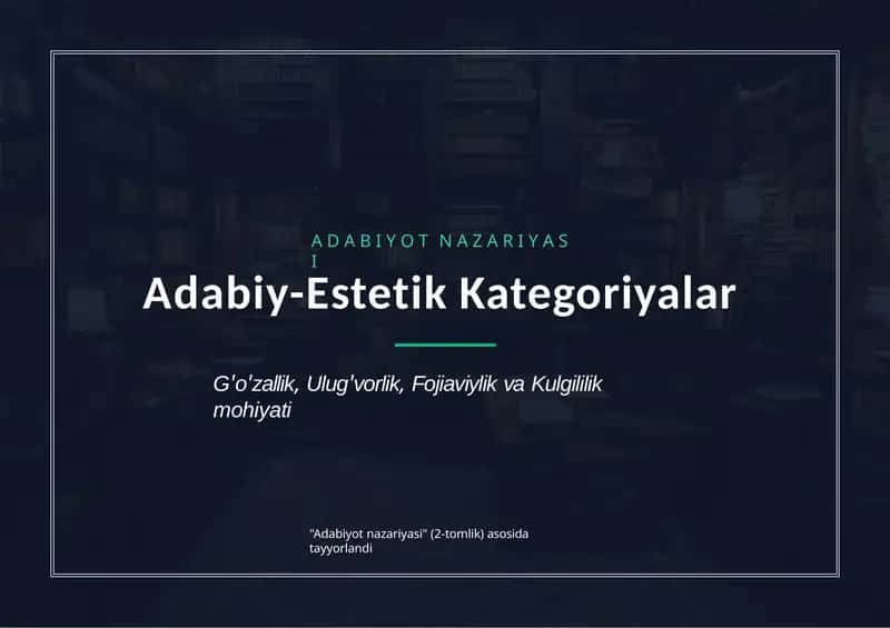 Adabiy estetik kategoriyalar