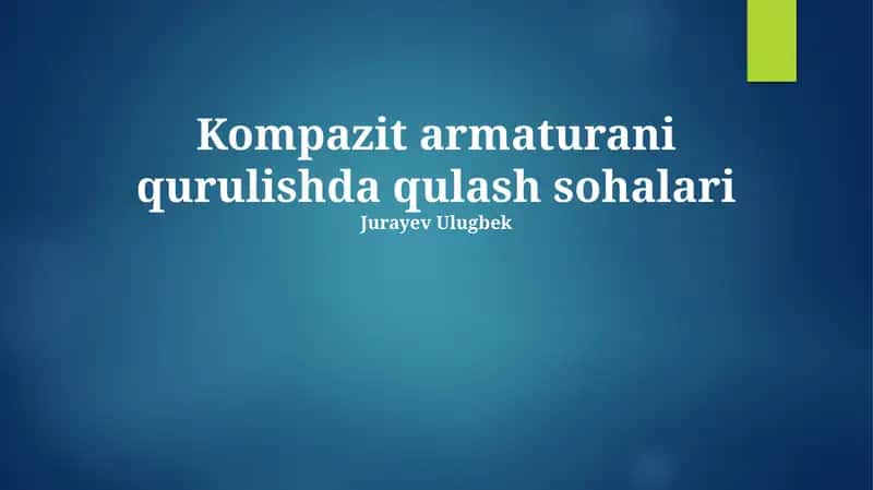 Kompozit armaturani qurulishda qulash sohalari