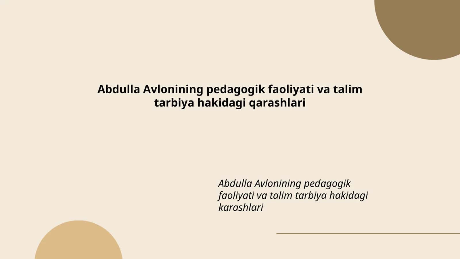 Abdulla Avlonining pedagogik faoliyati va talim tarbiya hakidagi qarashlari