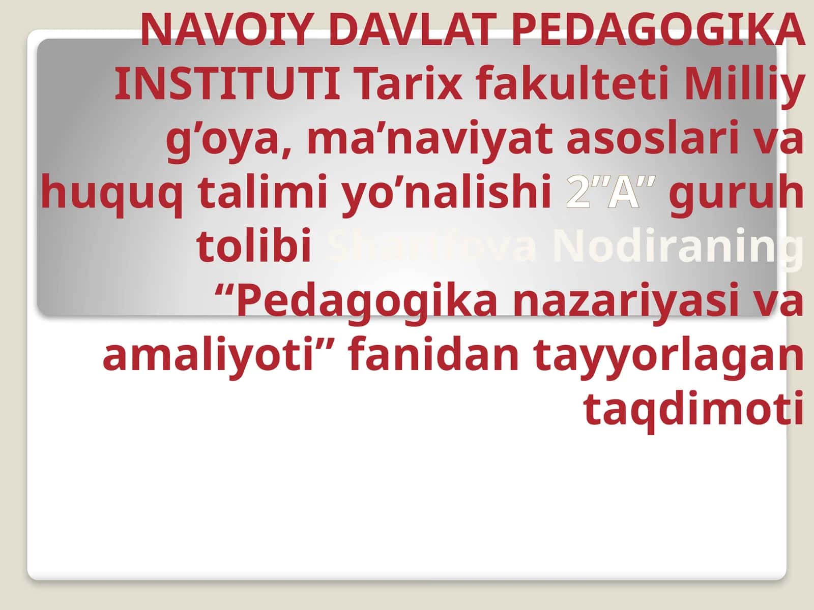 Pedagogika nazariyasi va amaliyoti fanidan ta'yinlangan tadqiqot