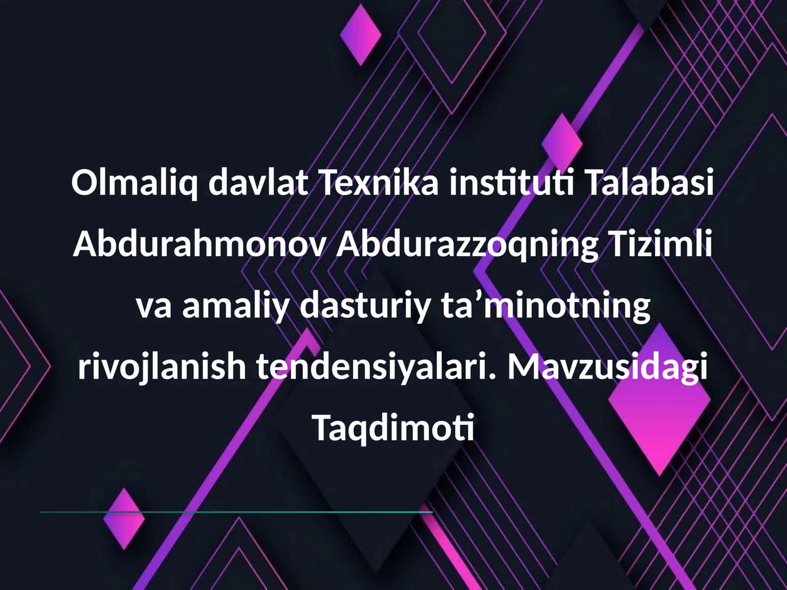 Prezintatsiya (Slayd) Tizimli va amaliy dasturiy ta’minot