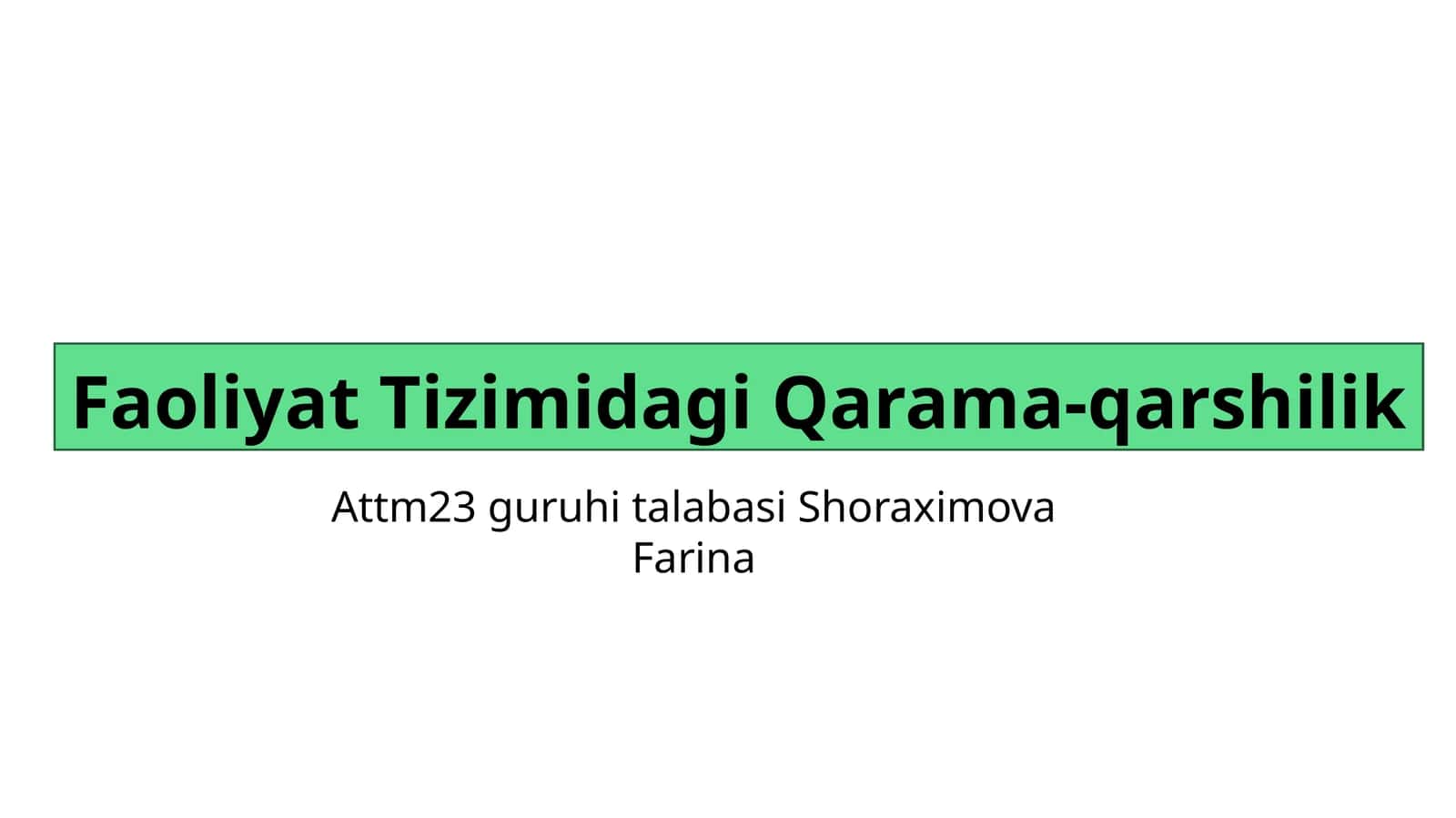 Faoliyat Tizimidagi Qarama-qarshilik