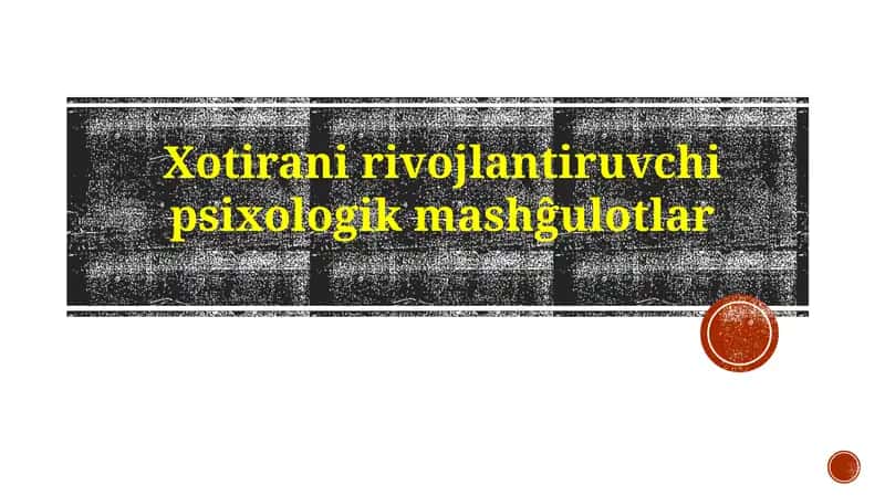 Xotira va diqqatni jamlash