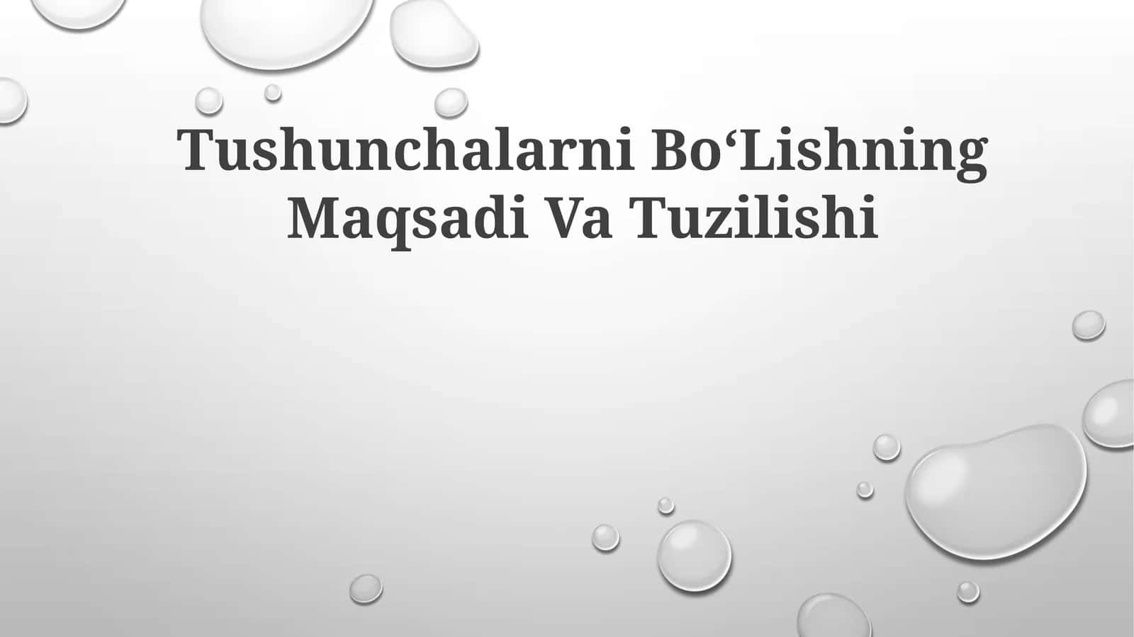 Tushunchalarni Bo‘Lishning MaqsadiVaTuzilishi