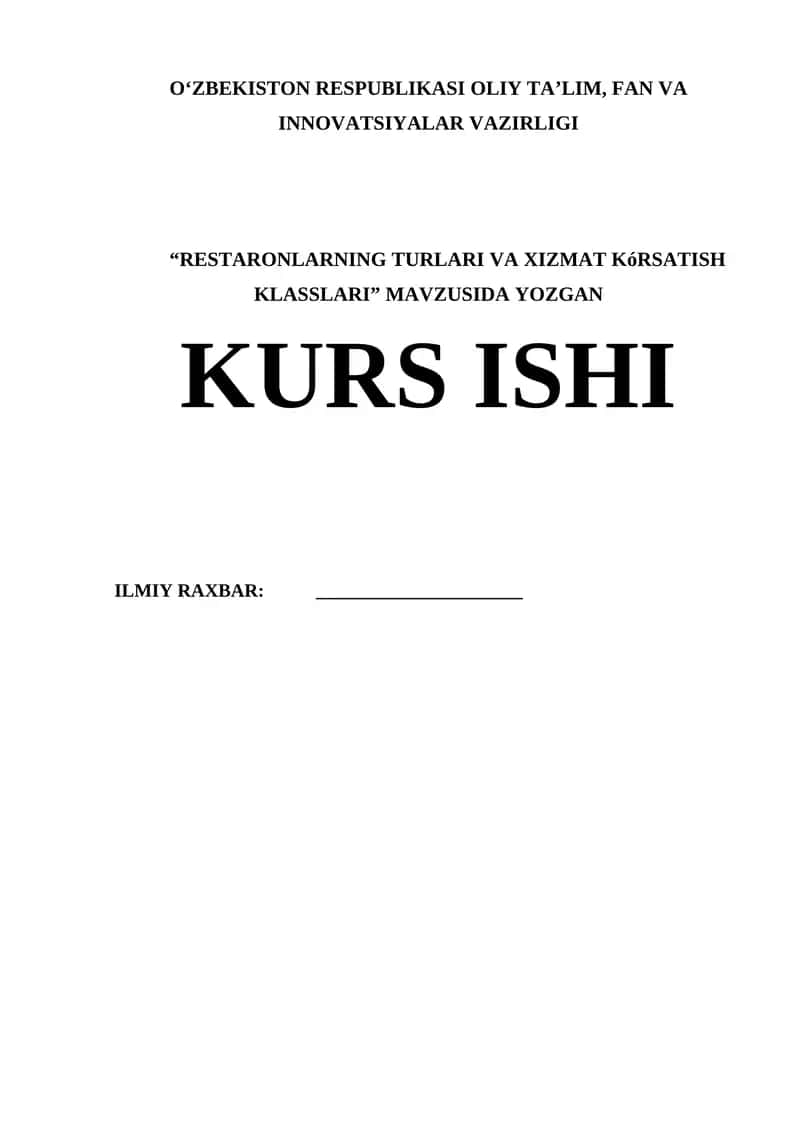"Restoranlarning Turlari va Xizmat Ko'rsatish Klasslari"