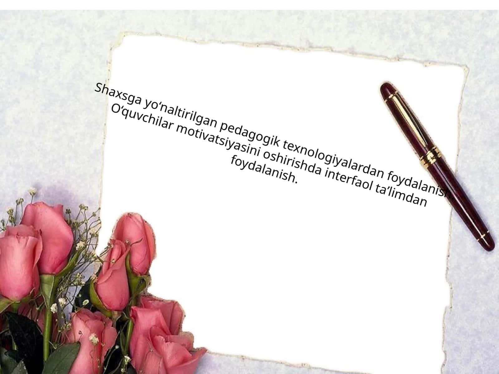 Shaxsga yо‘naltirilgan pedagogik texnologiyalardan foydalanish