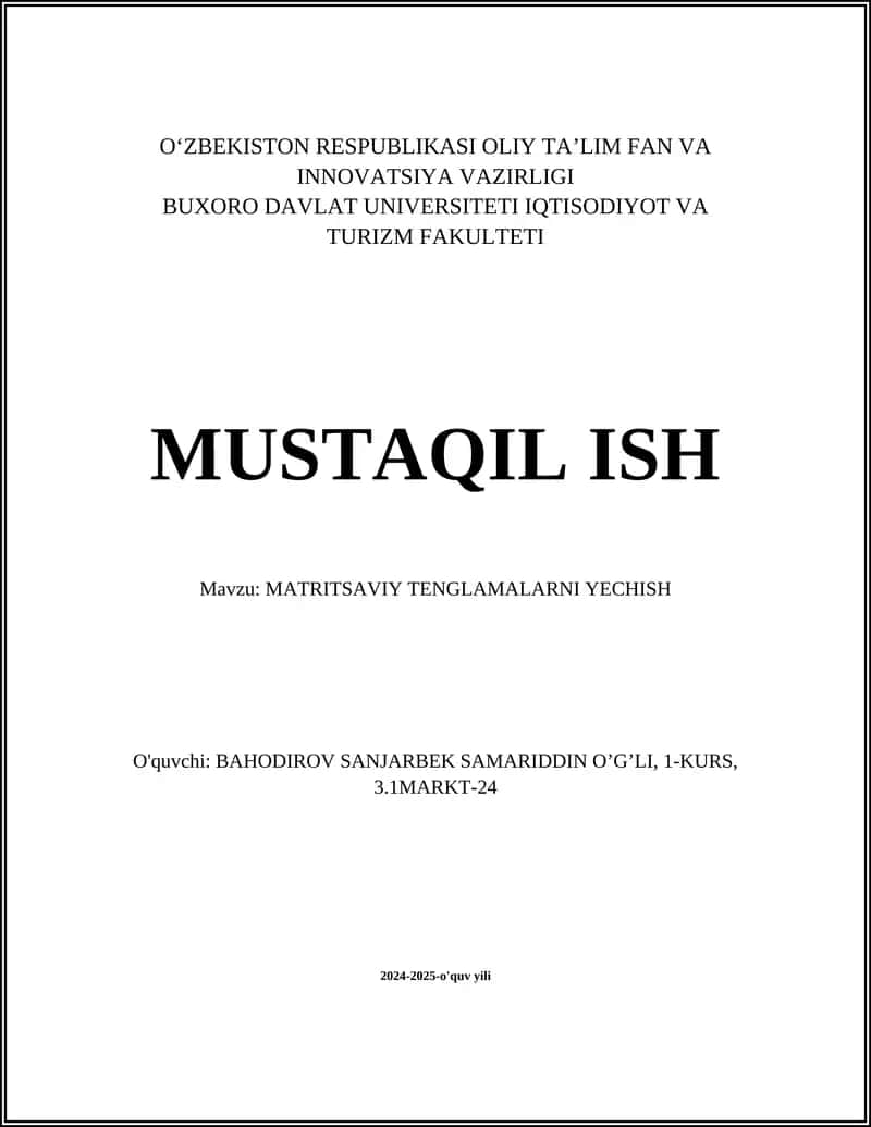 MATRITSAVIY TENGLAMALARNI YECHISH