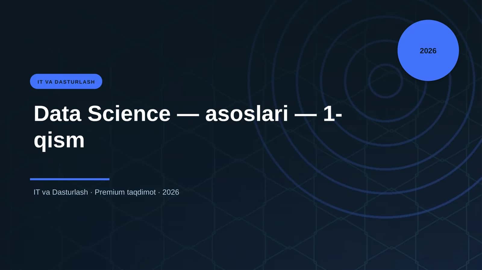 Data Science — asoslari — 1-qism