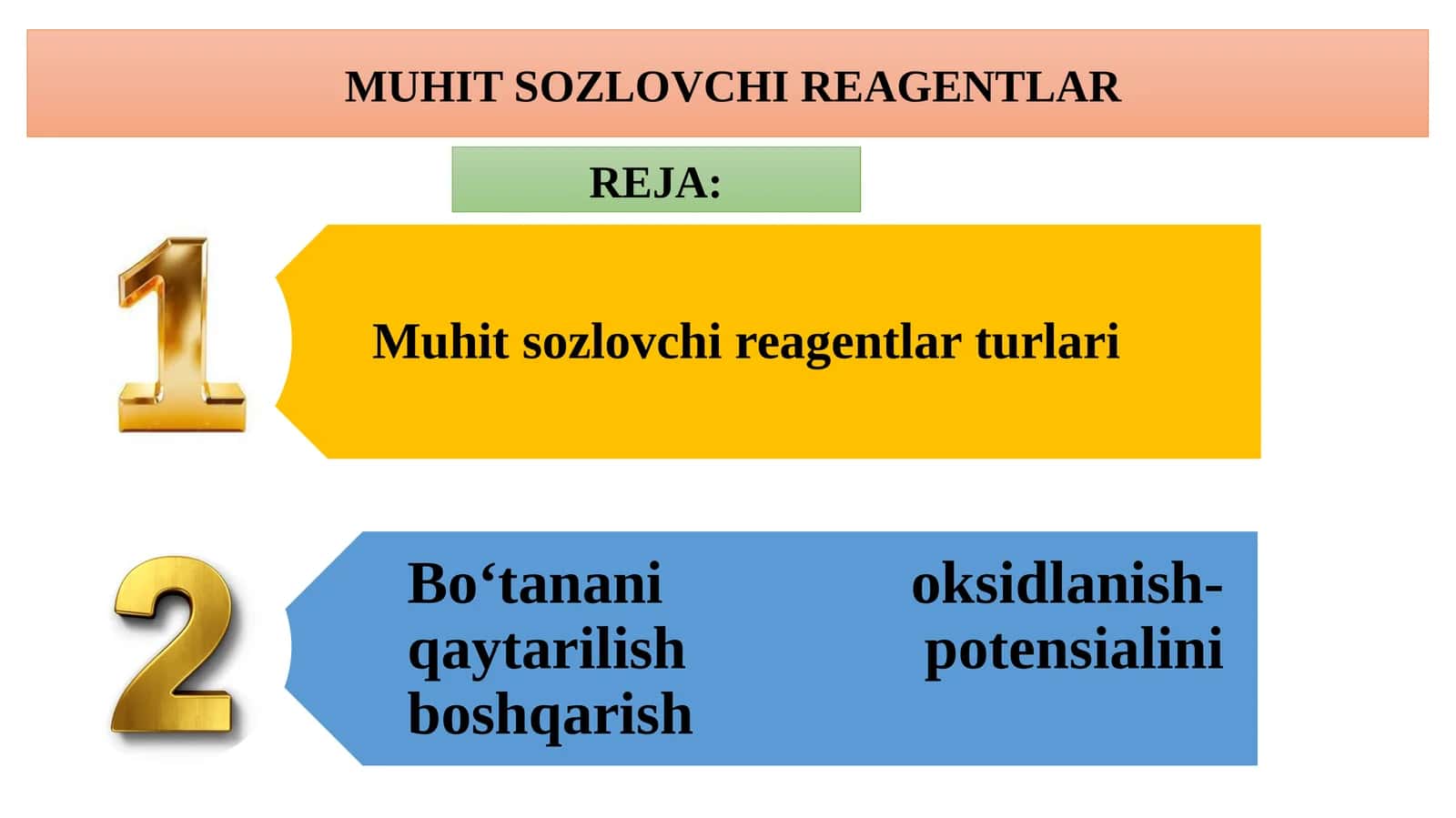 MUHIT SOZLOVCHI REAGENTLAR