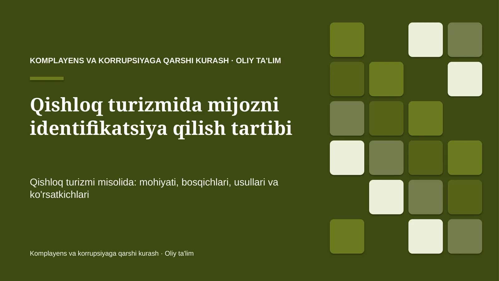 qishloq turizmida mijozni identifikatsiya qilish tartibi 5882