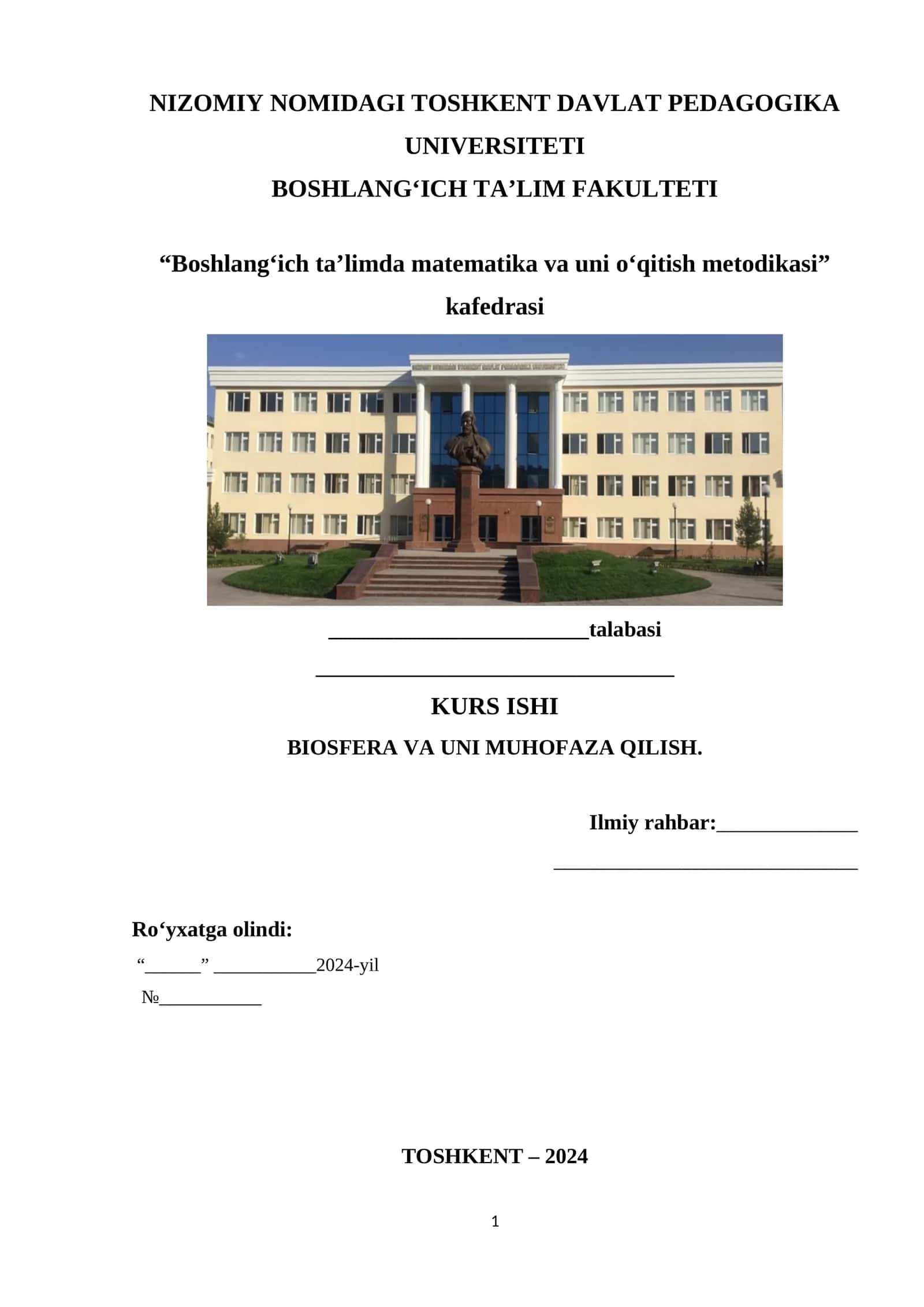 BIOSFERA VA UNI MUHOFAZA QILISH