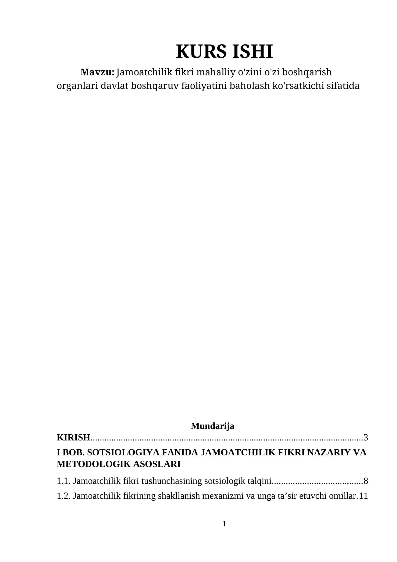Sotsiologiya fanida jamoatchilik fikri mahalliy o'zini o'zi boshqarish organlari davlat boshqaruv faoliyatini baholash ko'rsatkichi sifatida