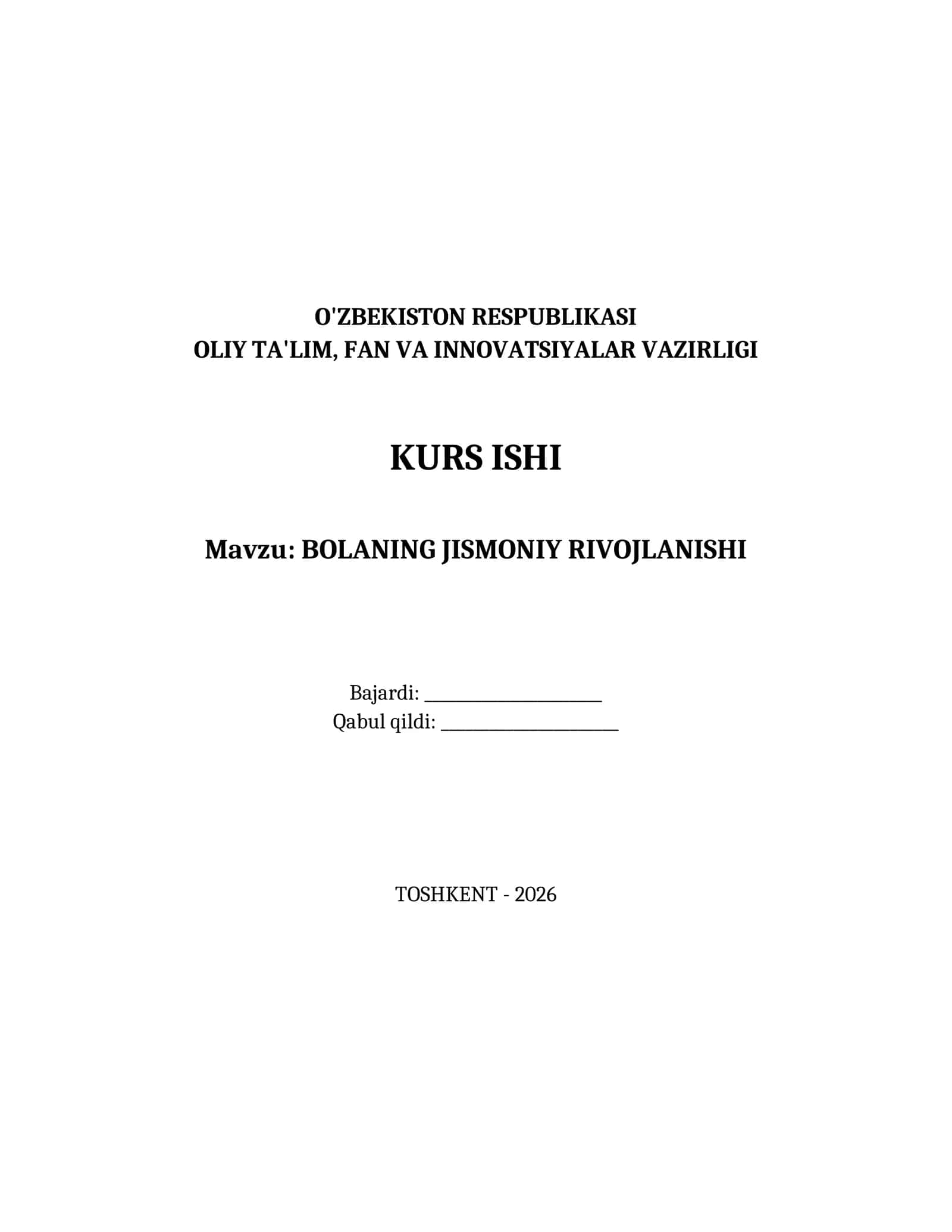 BOLANING JISMONIY RIVOJLANISHI