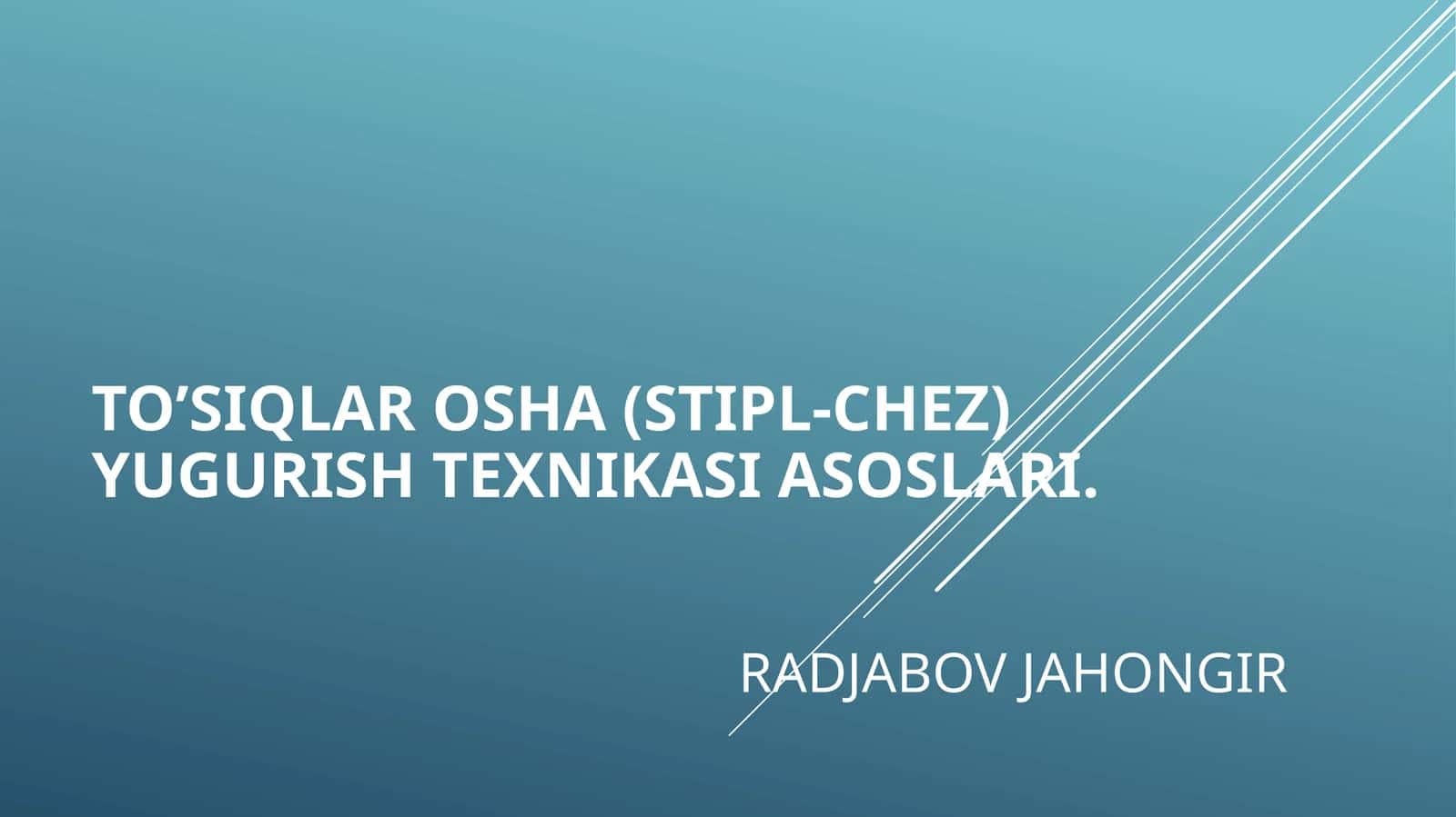 To’siqlarosha (Stipl-chez)yugurishtexnikasiasoslari