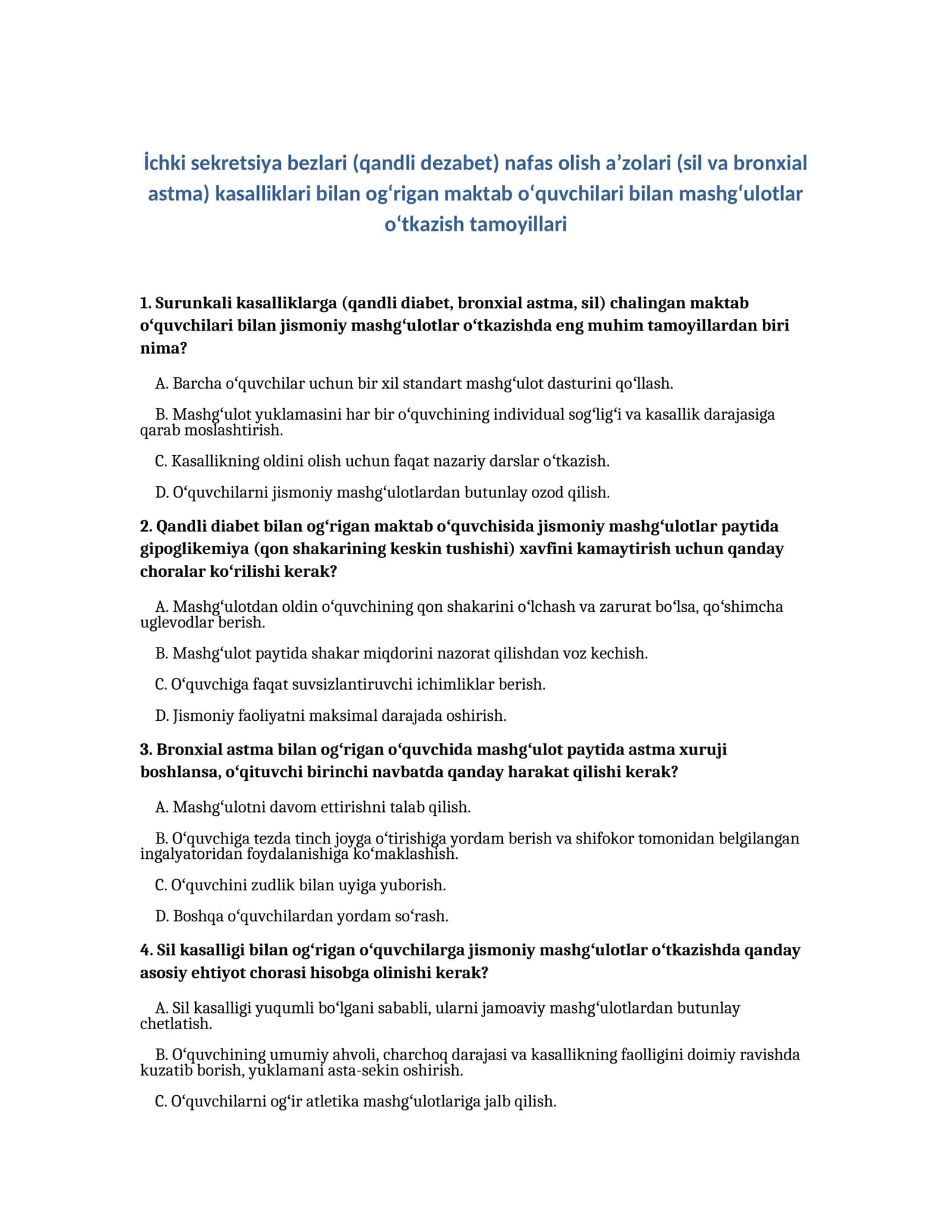 İchki sekretsiya bezlari (qandli dezabet) nafas olish aʼzolari (sil va bronxial astma) kasalliklari bilan ogʻrigan maktab oʻquvchilari bilan mashgʻulotlar oʻtkazish tamoyillari