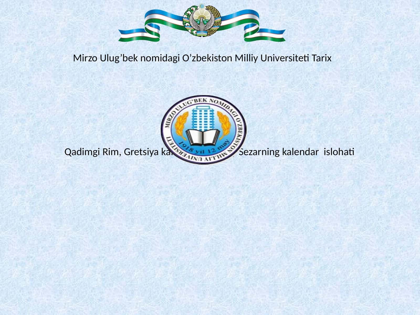 Qadimgi Rim, Gretsiya kalendarlari. Yuliy Sezarning kalendar islohati