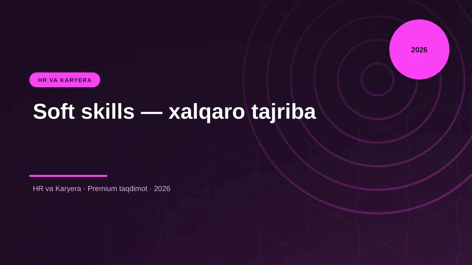 Soft skills — xalqaro tajriba