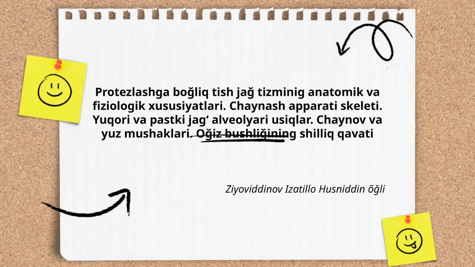Protezlashga boğliq tish jağ tizminig anatomik va fiziologik xususiyatlari