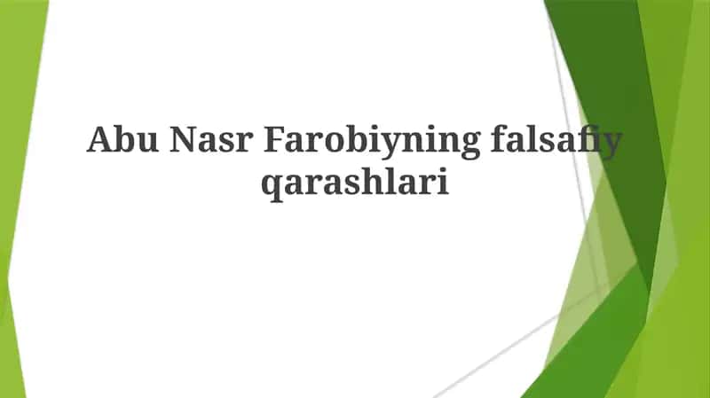 Abu Nasr Farobiynig falsafiy qarashlari