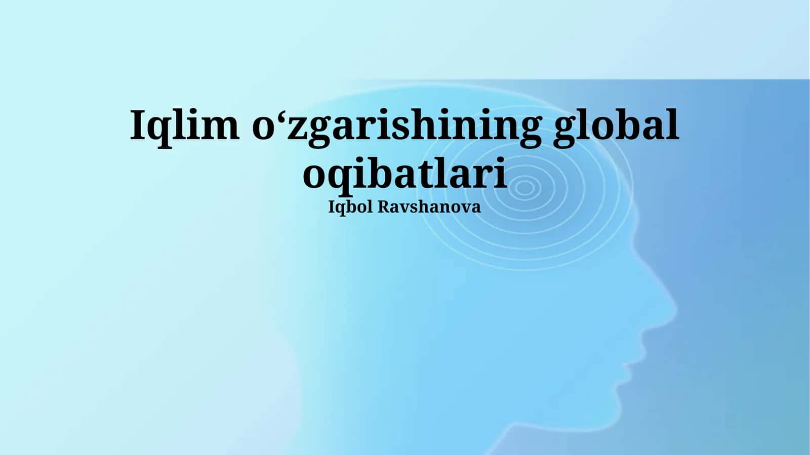 Iqlim oʻzgarishining global oqibatlari