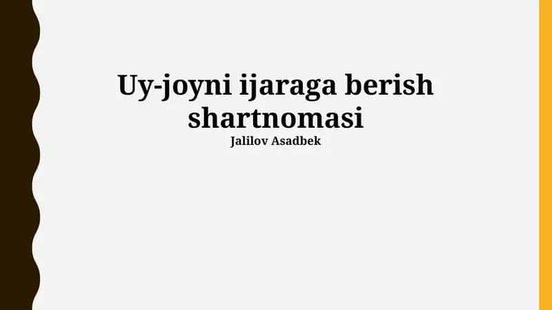 Uy-joyni ijaraga berish shartnomasi